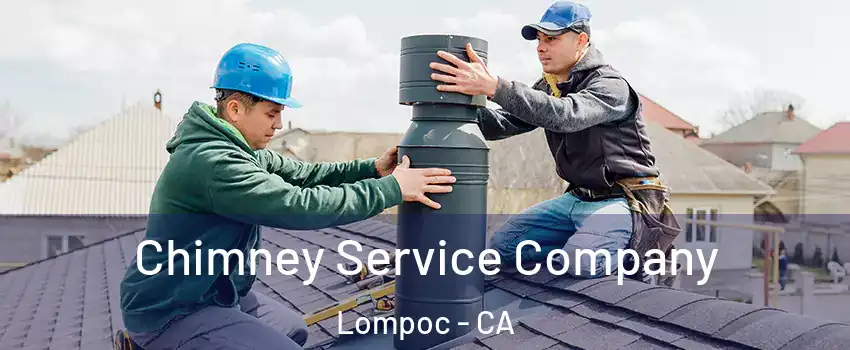  Chimney Service Company Lompoc - CA