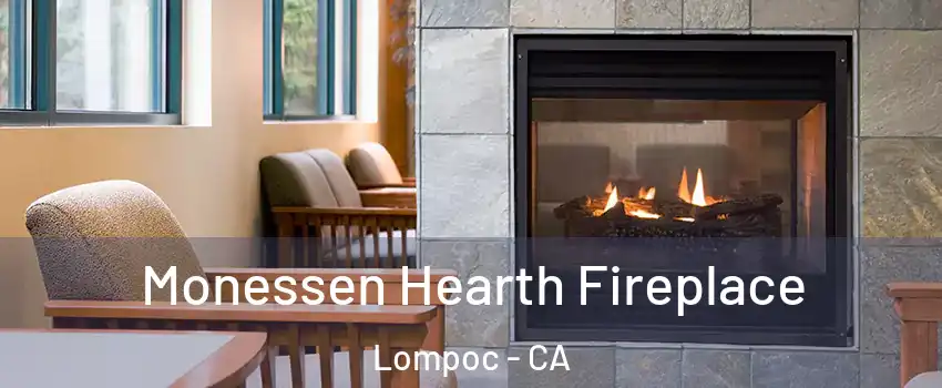  Monessen Hearth Fireplace Lompoc - CA