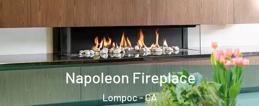  Napoleon Fireplace Lompoc - CA